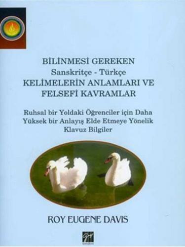 Bilinmesi Gereken Sanskritçe – Türkçe Kelimelerin Anlamları ve Felsefi Kavramları
